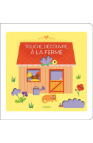 Touche, decouvre, a la ferme