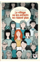 Le village ou les enfants ne riaient plus