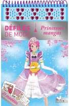 Princesses mangas - bloc spirale