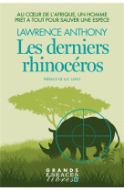 Les derniers rhinocéros (grands espaces libres)