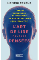 L'art de lire dans les pensees - les secrets du plus grand mentaliste suedois !