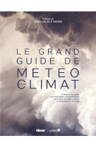 Le grand guide de la meteo et du climat