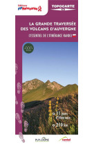 La grande traversee des volcans d'auvergne