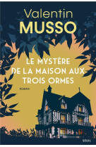 Le mystère de la maison aux trois ormes