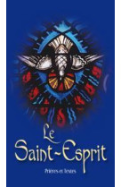 Le saint esprit, prieres et textes