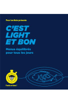 C'est light et bon - pour les nuls, facile et bon