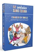 52 soirées sans écran