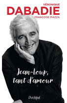 Jean-loup, tant d'amour