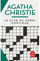 Le club du mardi continue