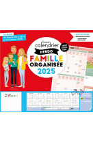 Grand calendrier hebdo famille organisee 2025