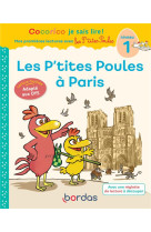 Cocorico je sais lire ! 1res lectures - les p'tites poules a paris special dys