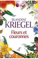 Fleurs et couronnes