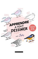 Apprendre a tout dessiner avec zephy - la methode simple en 15 minutes par jour