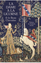 La dame a la licorne et le beau chevalier