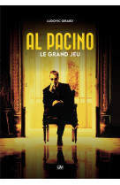 Al pacino - le grand jeu