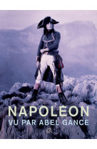 Napoléon vu par abel gance