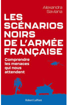 Les scenarios noirs de l'armee francaise