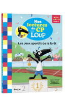 Mes lectures du cp avec loup - les jeux sportifs de la foret