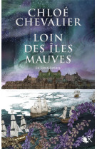 Loin des iles mauves - livre ii la sans-soleil