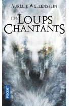 Les loups chantants