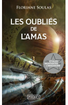 Les oublies de l'amas