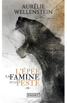 L'epee, la famine et la peste - volume 2