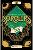 Sorciers - tome 3 l'emeraude du temps