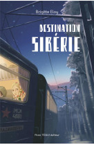 Destination siberie