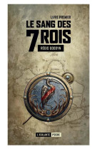 Le sang des 7 rois 1 - vol01