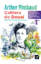 Cahier-journal : arthur rimbaud, cahiers de douais  -  francais  -  1re  -  cahier eleve