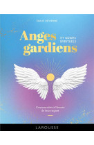 Anges gardiens et guides spirituels