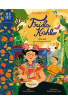 Frida kahlo - une vie en autoportraits