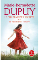 La ballerine de l'ombre (le chateau des secrets, tome 2)