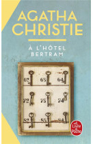 A l'hotel bertram (nouvelle traduction revisee)