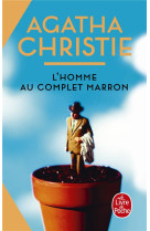 L'homme au complet marron (nouvelle traduction revisee)