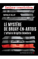 Le mystere de bruay-en-artois. l'affaire brigitte dewevre