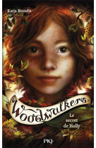 Woodwalkers - tome 3 le secret de holly