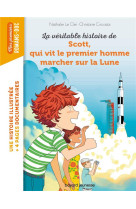 La veritable histoire de scott qui vit le premier homme marcher sur la lune