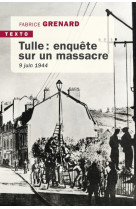 Tulle : enquête sur un massacre