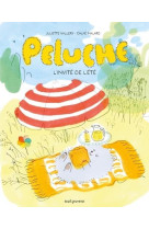 Peluche - l'invite de l'ete