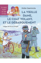 La vieille dame, le chat volant et le debarquement -enquete2