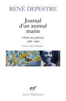 Journal d'un animal marin - choix de poemes (1956-1990)