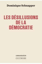 Les désillusions de la démocratie