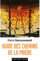 Guide des chemins de la priere