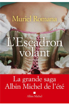 L'escadron volant - tome 1