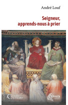 Seigneur, apprends-nous a prier