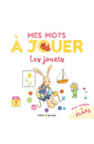 Mes mots a jouer - les jouets