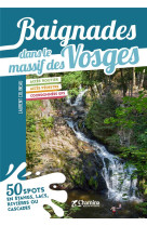 Baignades dans le massif des vosges