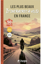 Les plus beaux itineraires a velo en france