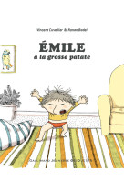 Emile a la grosse patate